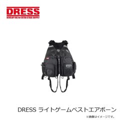 ドレス　DRESS ライトゲームベストエアボーン