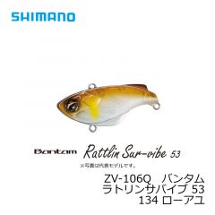 シマノ (Shimano)　ZV-106Q　バンタム ラトリンサバイブ 53　134 ローアユ